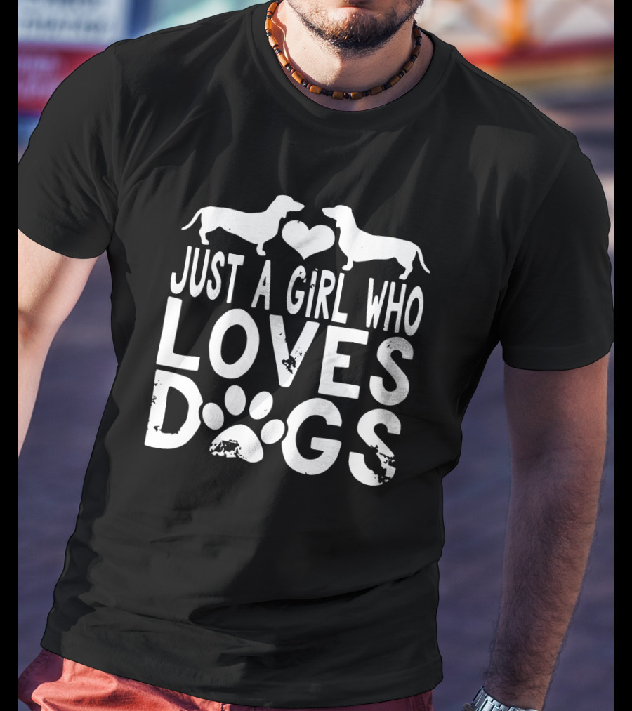 Just A Girl Who Loves Dogs Dachshund Heart Paw T-Shirt