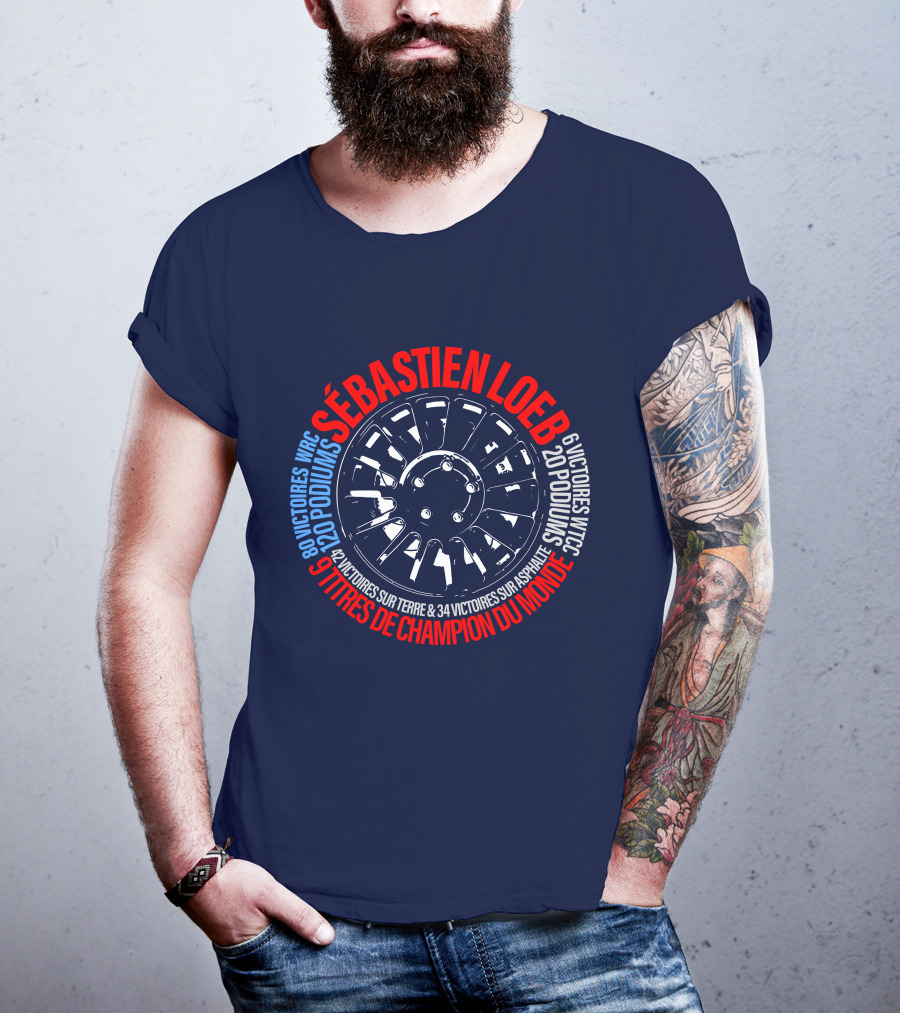 Sébatien Loeb 9 Titres De Champion Du Monde 80 Victoires WRC 20 Podiums 6 Victoires WTCC 24 Victoires Sur Terre 34 Victoires Sur Asphalte T-Shirt