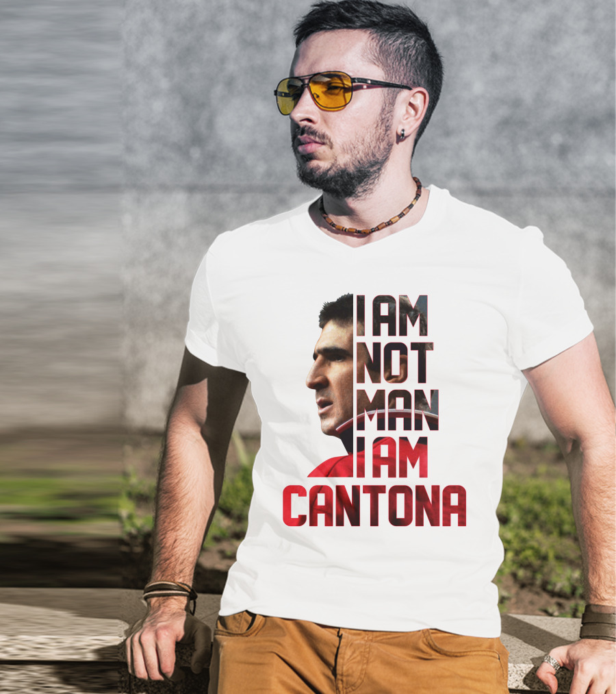 I AM NOT MAN I AM CANTONA Football Legend Iconic Image T-Shirt