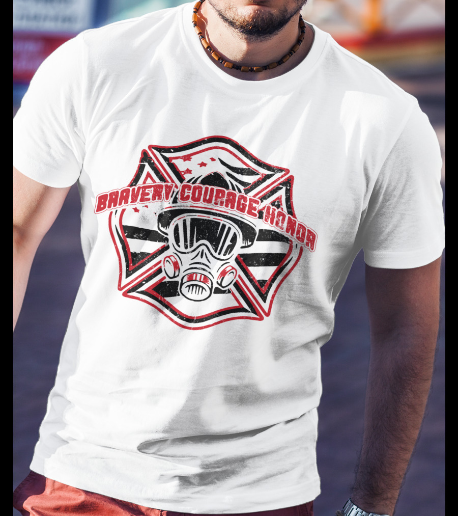 BRAVERY COURAGE HONOR Firefighter Gas Mask Badge T-Shirt