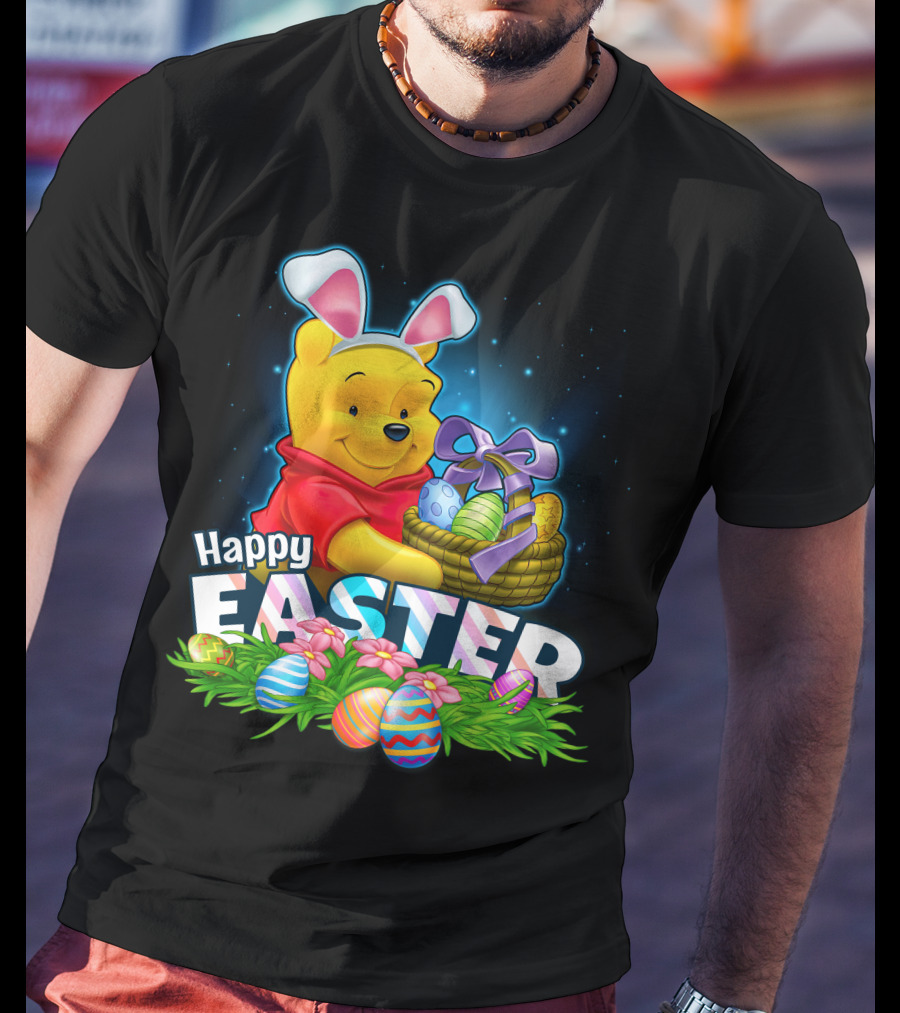 Pooh Happy Easter With Basket Of Eggs And Bunny Ears T-Shirt