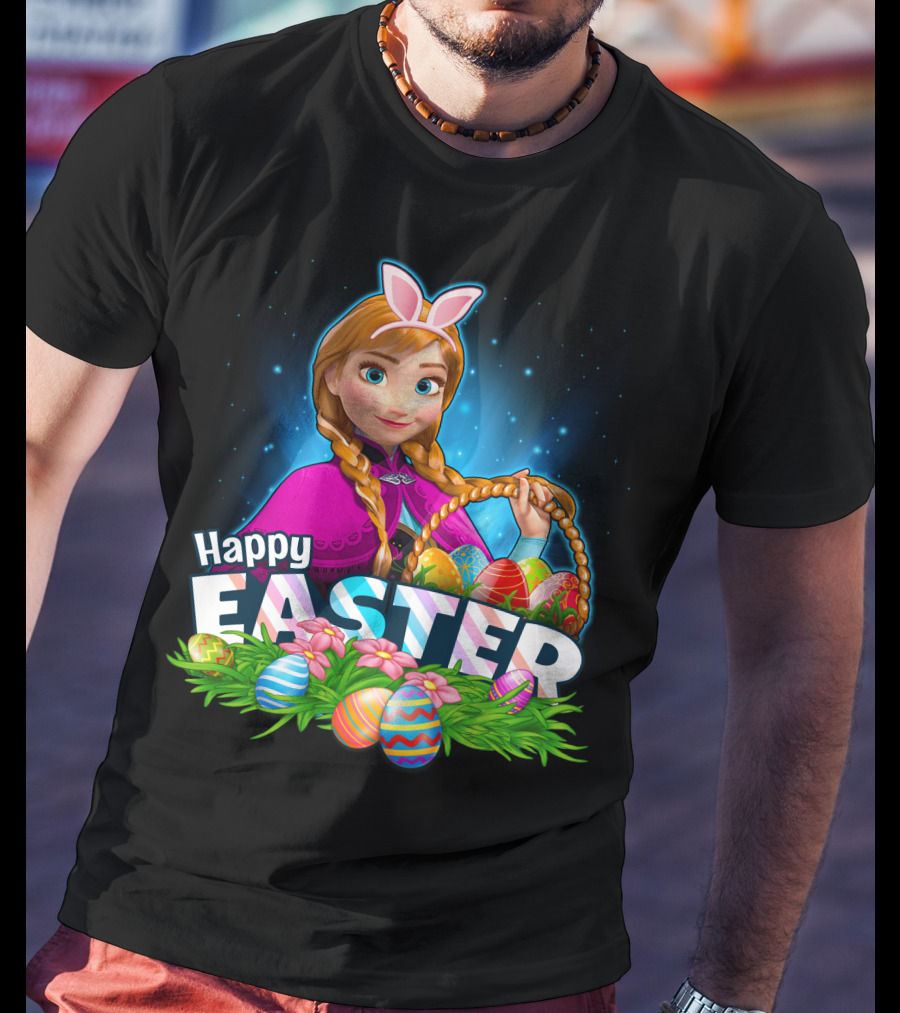 Anna Bunny Ears With Easter Eggs Basket Happy Easter T-Shirt