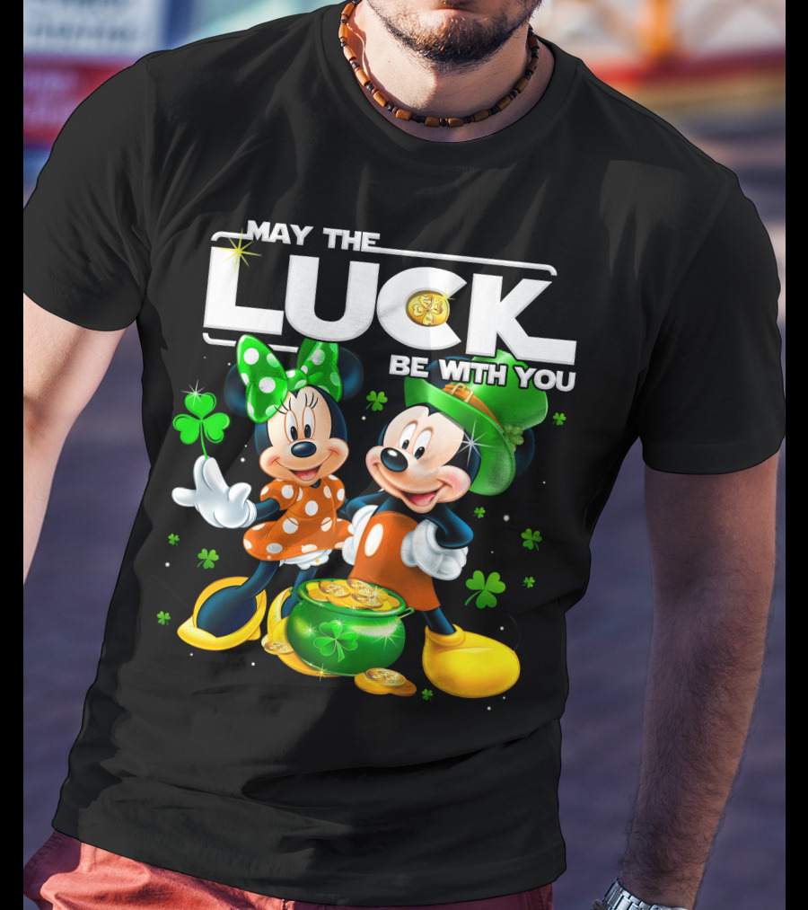 May The Luck Be With You Mickey And Minnie St. Patrick's Theme T-Shirt