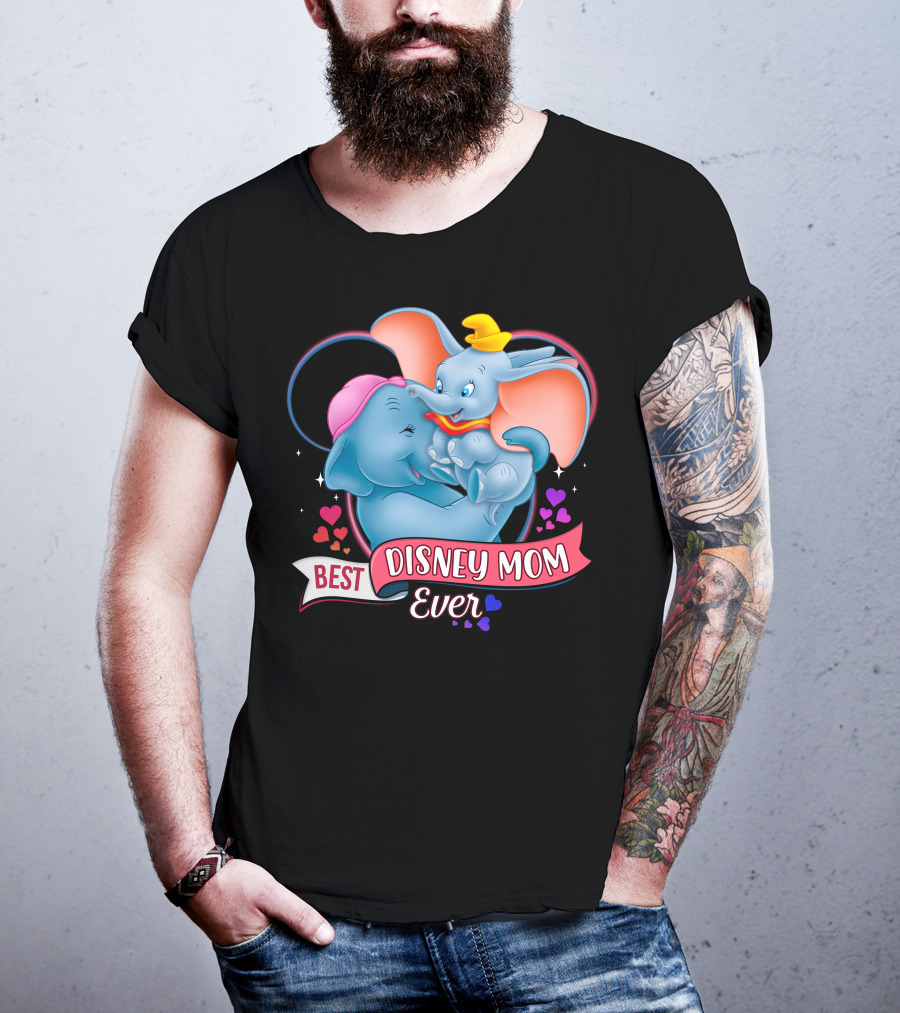 Best Disney Mom Ever Dumbo And Mom Hearts T-Shirt