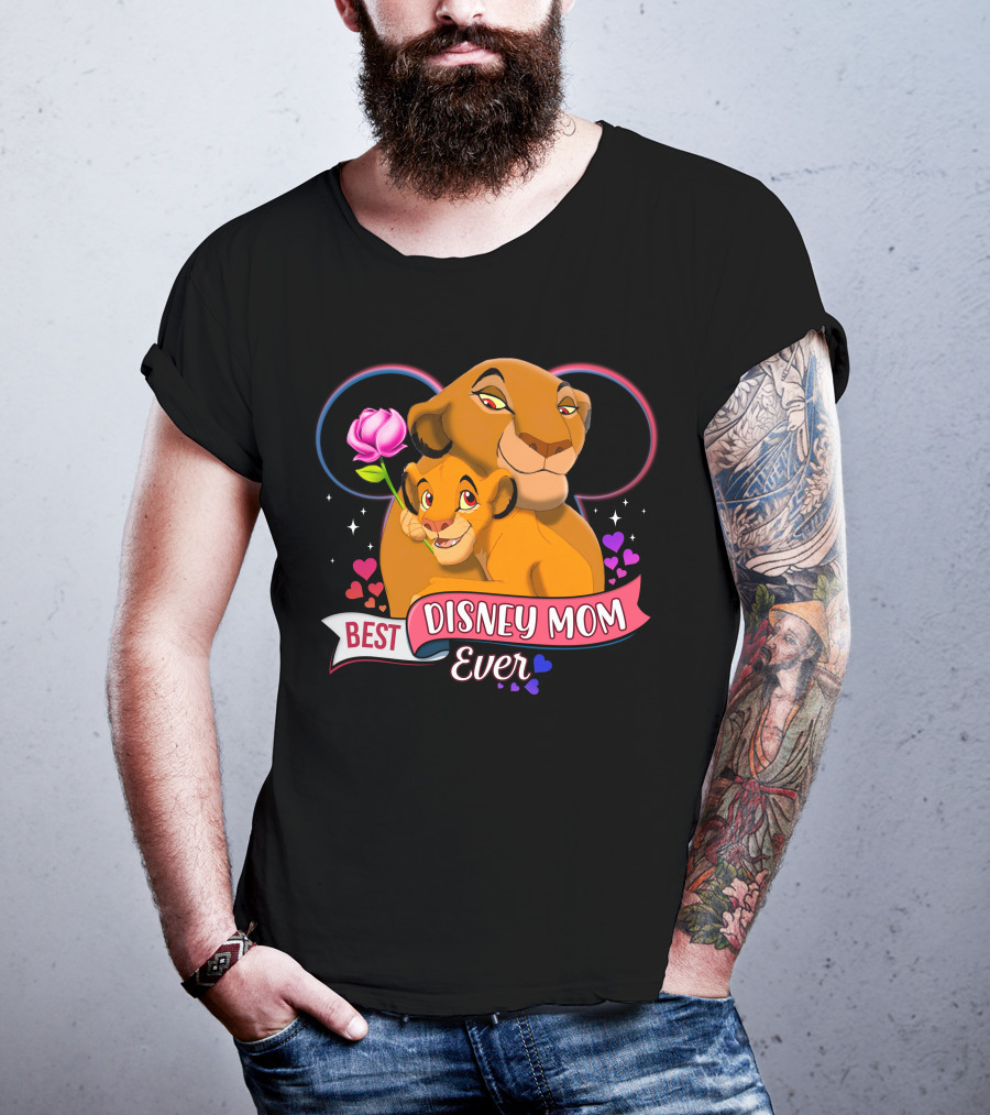 Best Disney Mom Ever Simba And Mom Hearts And Rose T-Shirt