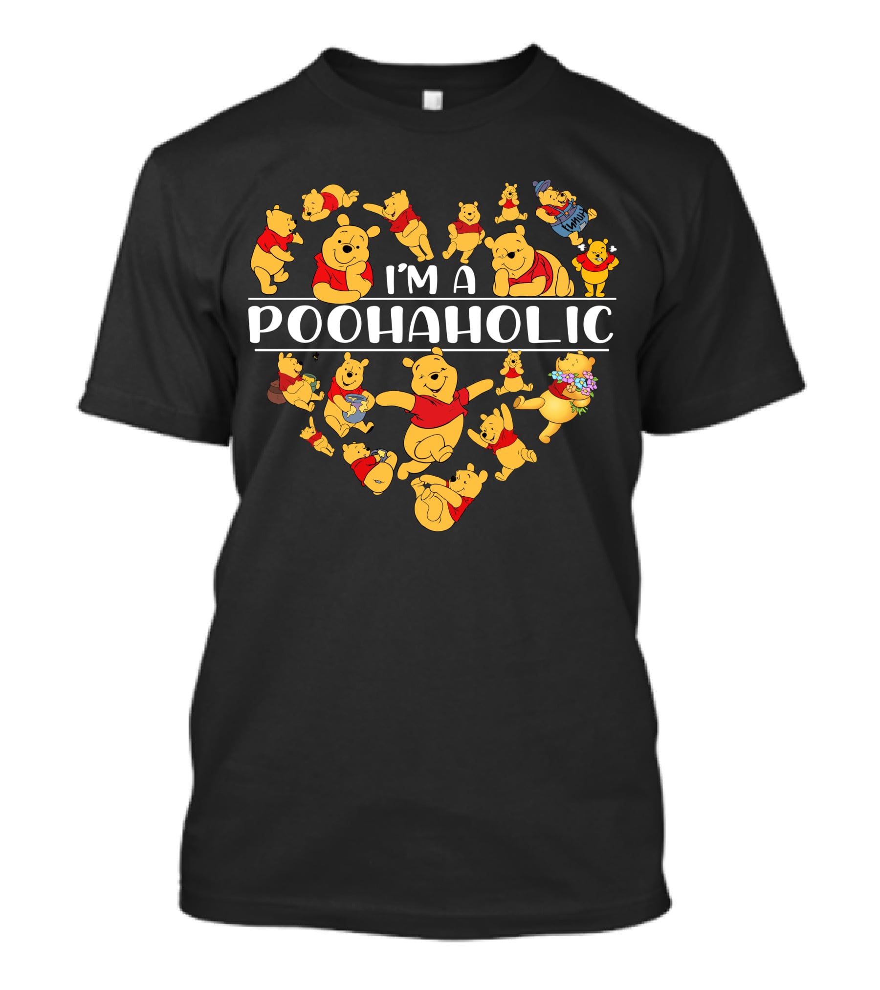 I'm A Poohaholic Heart-Shaped Pooh Bear Enthusiast T-Shirt