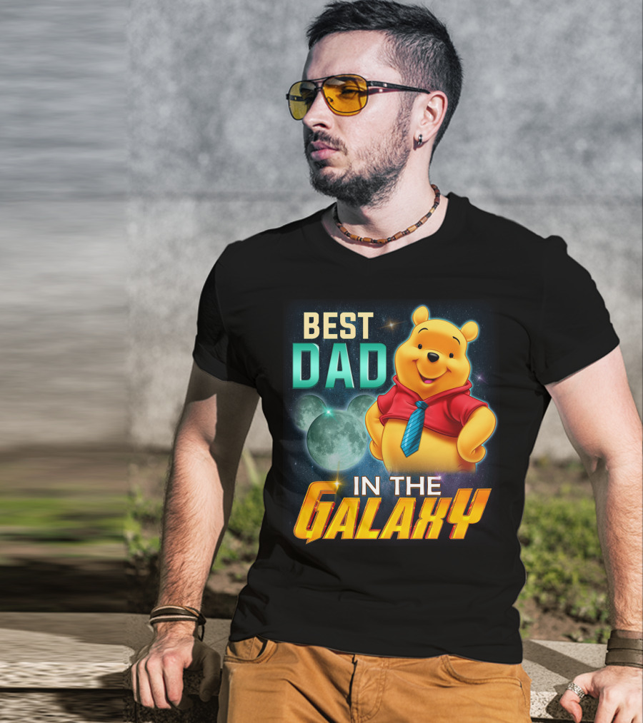 Best Dad IN The Galaxy Pooh T-Shirt