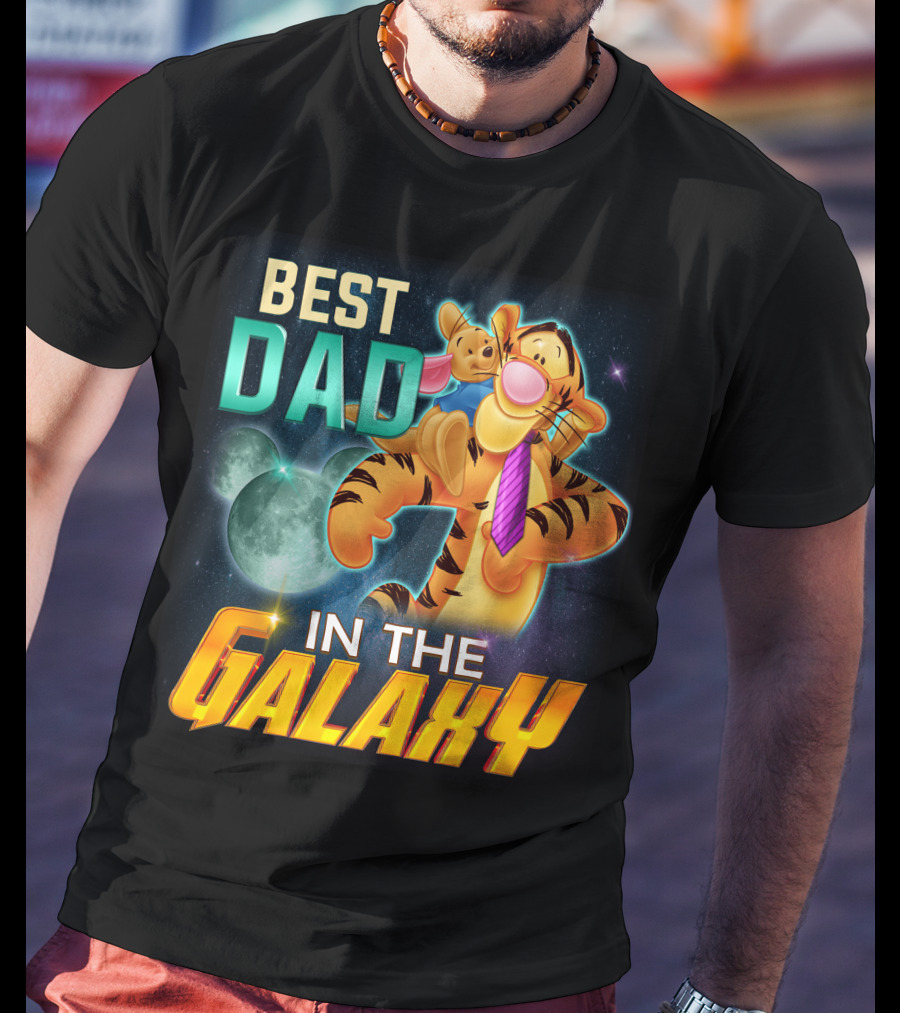 Best Dad Tigger IN The Galaxy T-Shirt