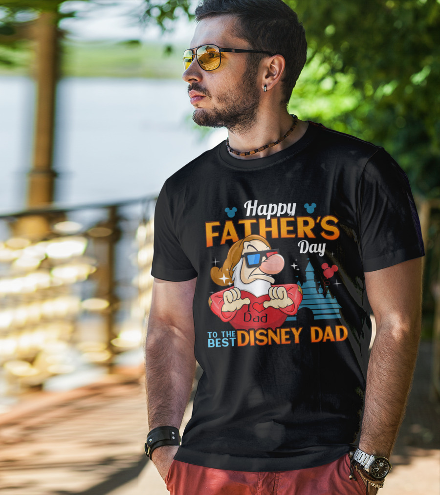 Happy Father's Day To The Best Disney Dad Grumpy T-Shirt