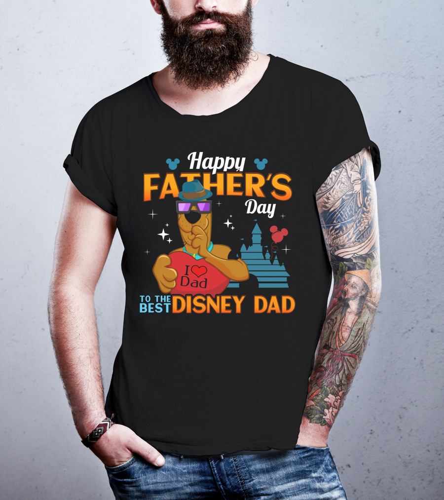 Happy Father's Day Scooby Doo I Love Dad To The Best Disney Dad T-Shirt