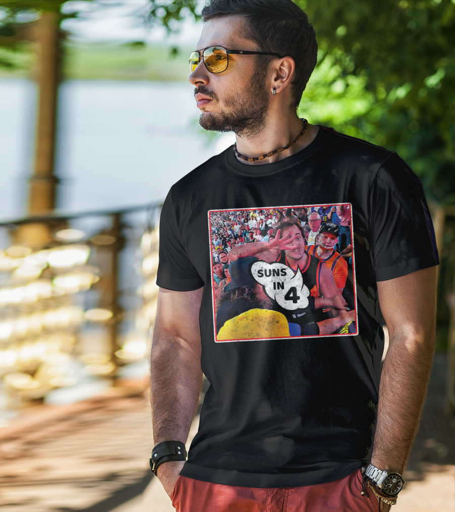 Suns In Four 4 Basketball Fan Celebration T-Shirt