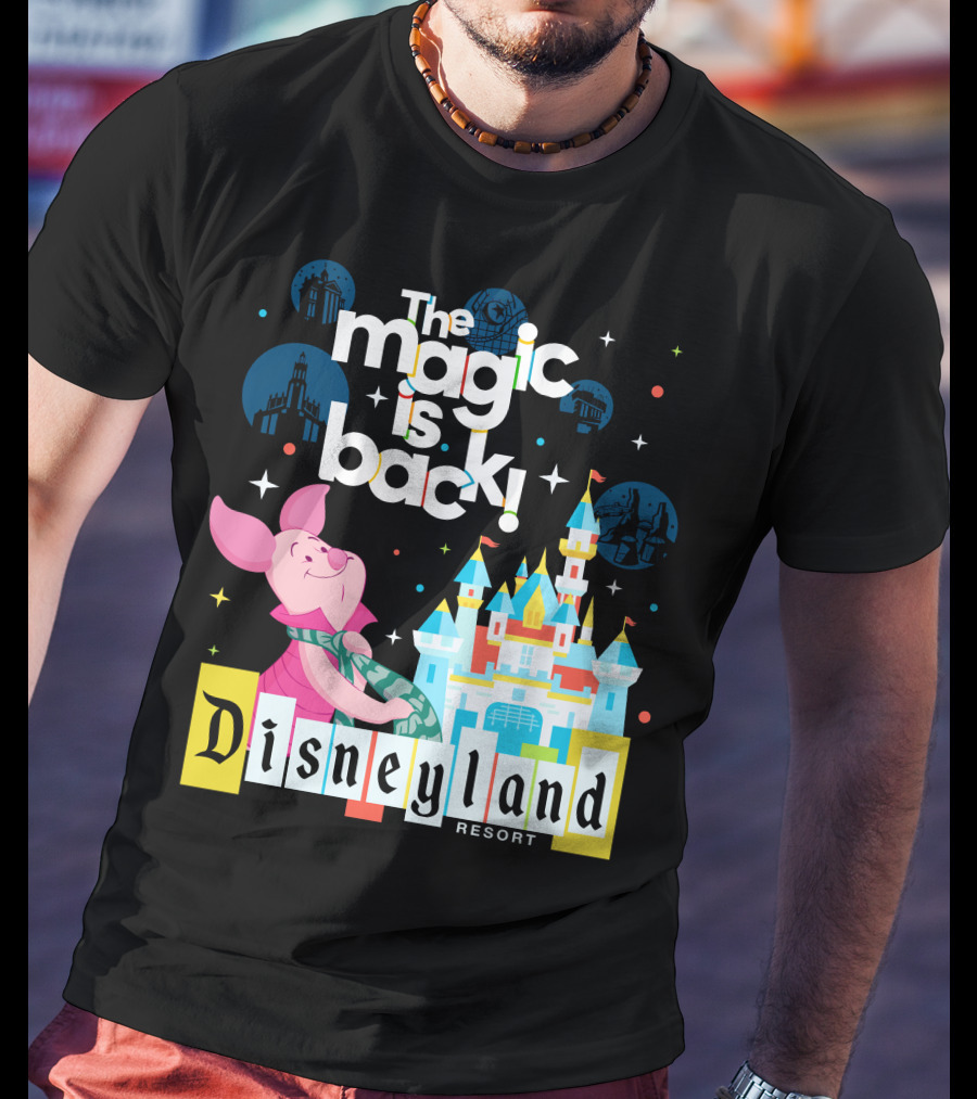 The Magic Is Back Piglet Disneyland Resort T-Shirt