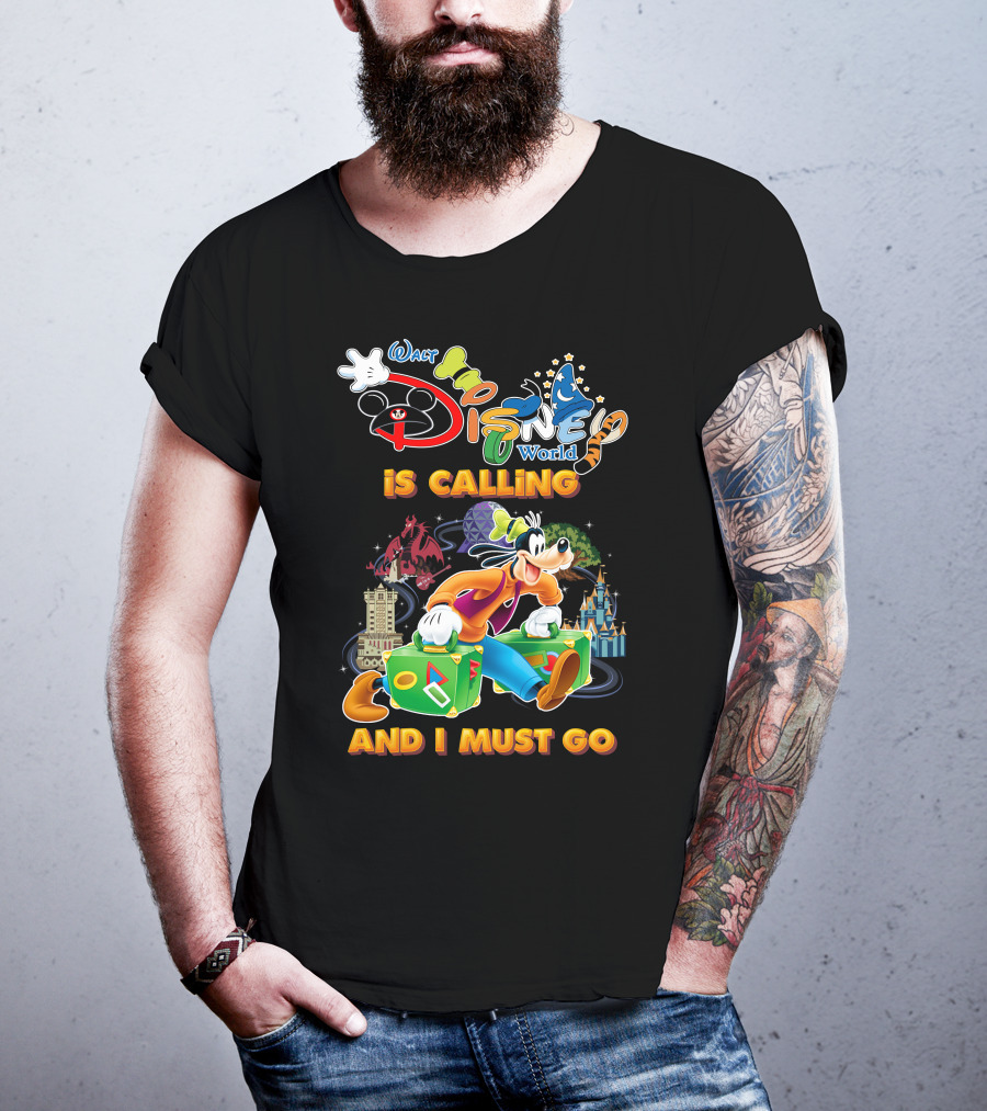 Walt Disney World Is Calling And I Must Go Goofy T-Shirt