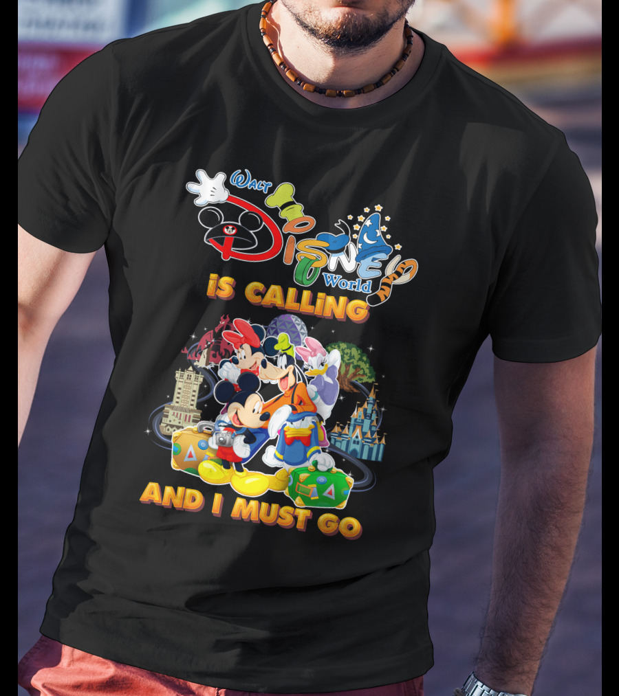 Walt Disney World Is Calling And I Must Go Mickey & Friends T-Shirt