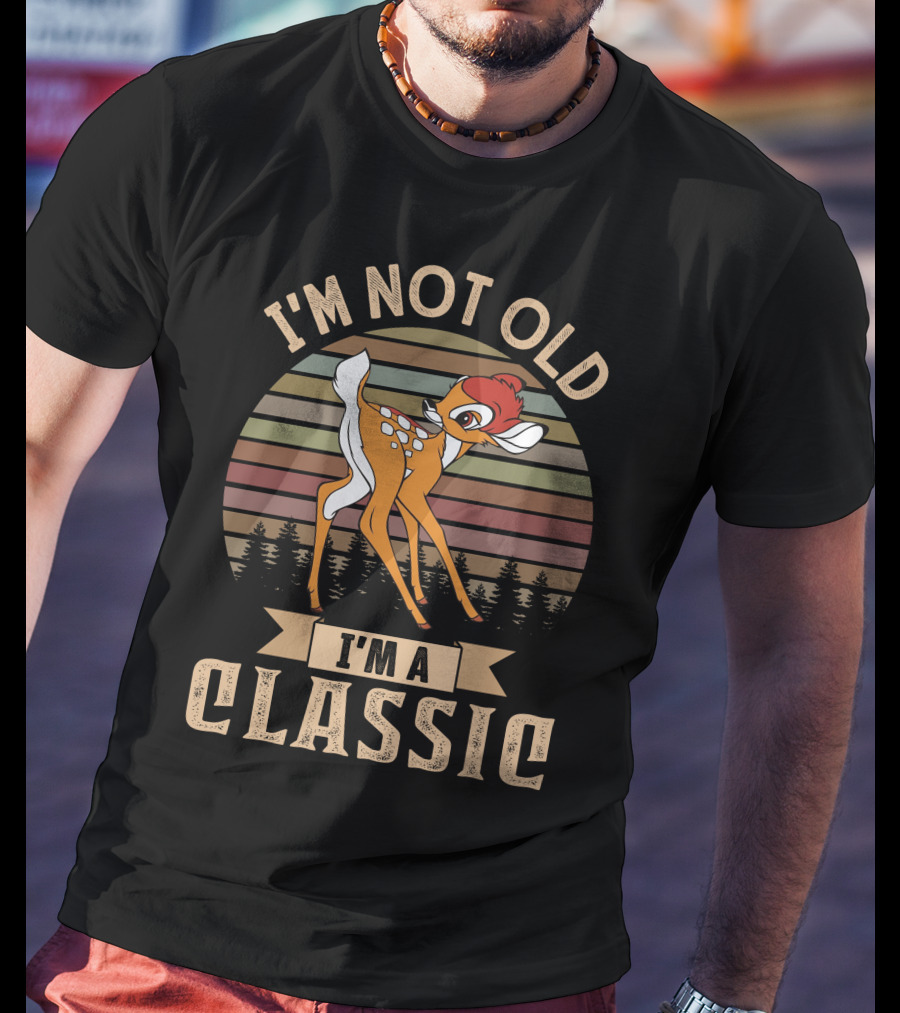 I'm Not Old I'm A Classic Bambi T-Shirt