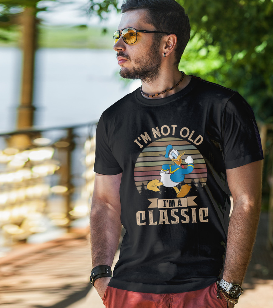 I'm Not Old I'm A Classic Donald T-Shirt