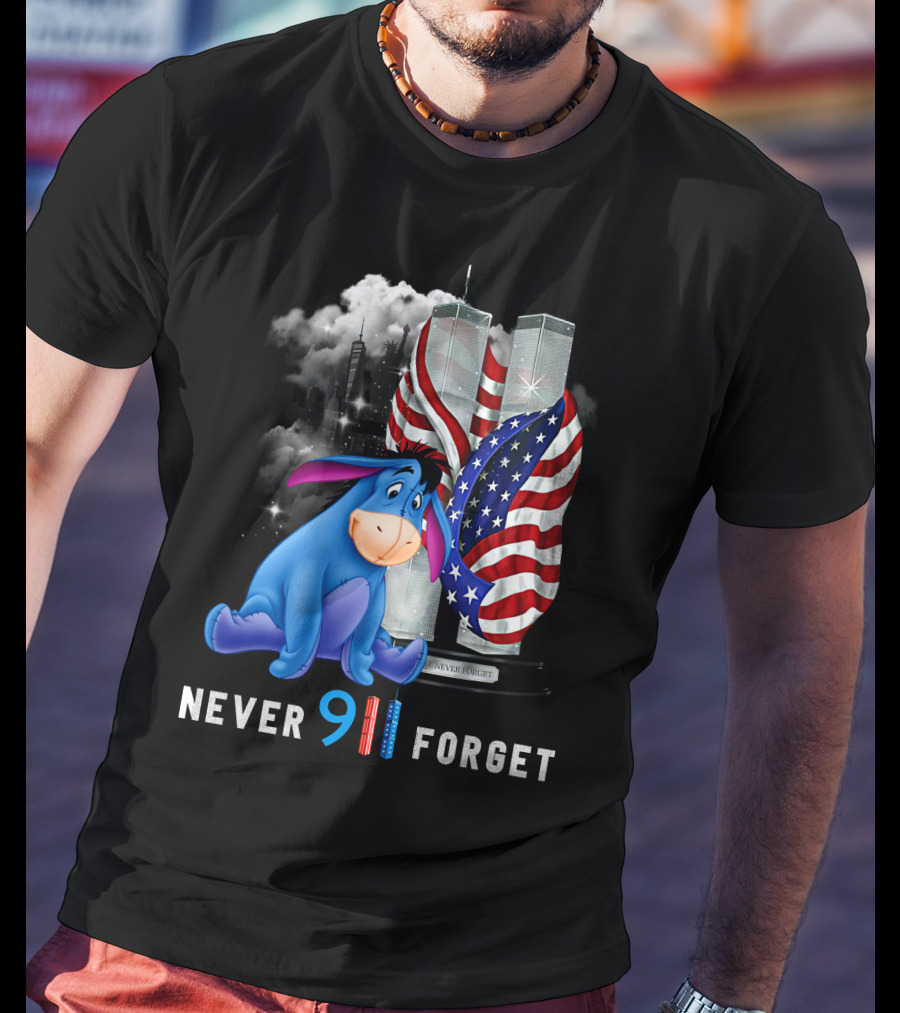 Eeyore Never 9/11 Forget Twin Towers American Flag T-Shirt