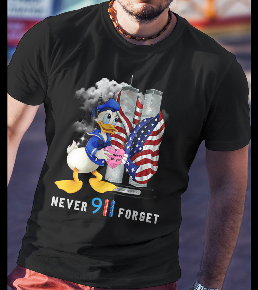 Never 911 Forget Donald Duck Twin Towers Usa Flag T-Shirt
