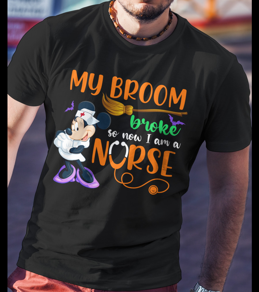 Minnie Mouse My Broom Broke So Now I Am A Nurse Halloween T-Shirt