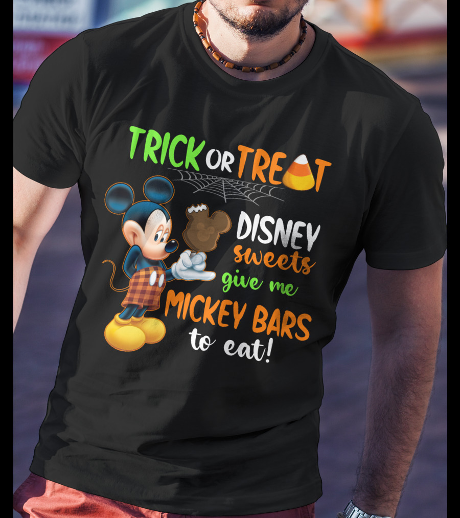 Trick Or Treat Disney Sweets Give Me Mickey Bars To Eat Candy Corn And Spiderweb With Mickey Mouse Eating Chocolate Ice Cream T-Shirt