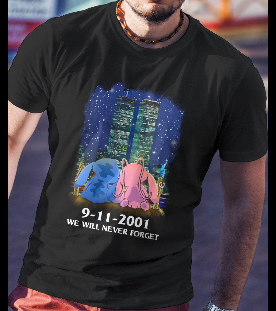 Stitch & Angel-D 9-11-2001 We Will Never Forget Memorial Twins T-Shirt