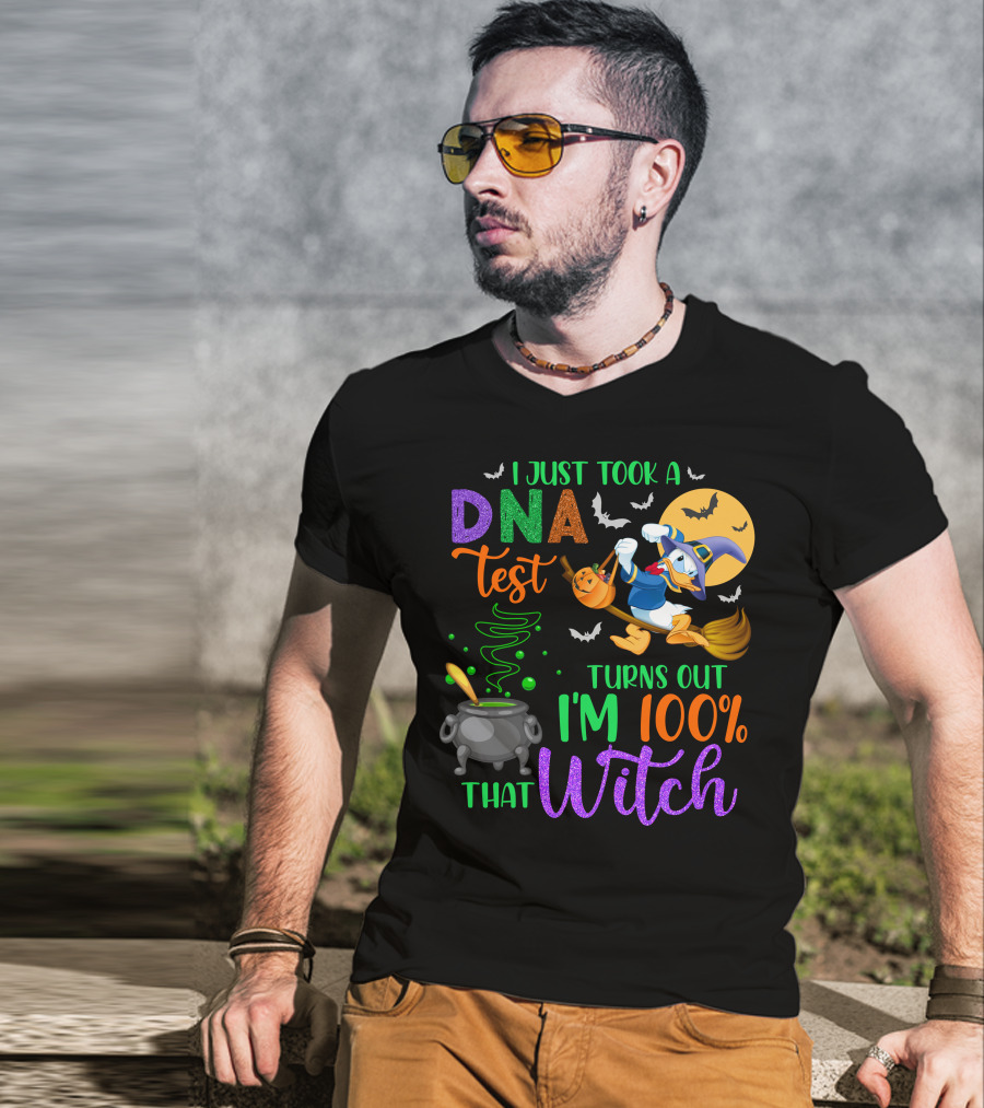 I Just Took A Dna Test Turns Out I'm 100% That Witch T-Shirt