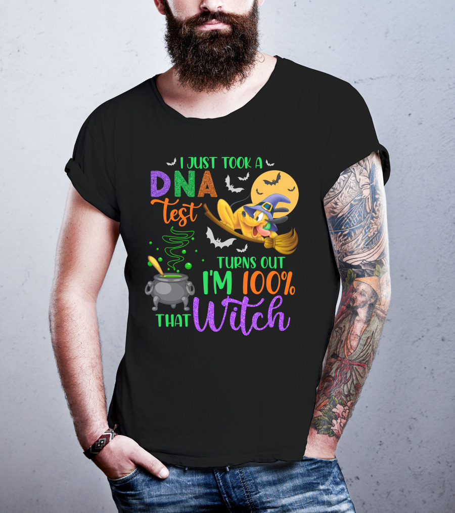 I Just Took A Dna Test Turns Out I'm 100% That Witch Halloween Bats Cauldron Pluto-D T-Shirt