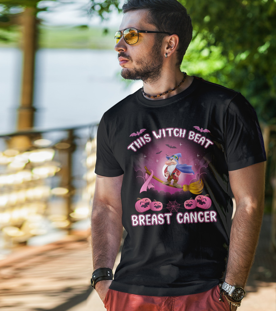 This Witch Beat Breast Cancer Grumpy -D T-Shirt