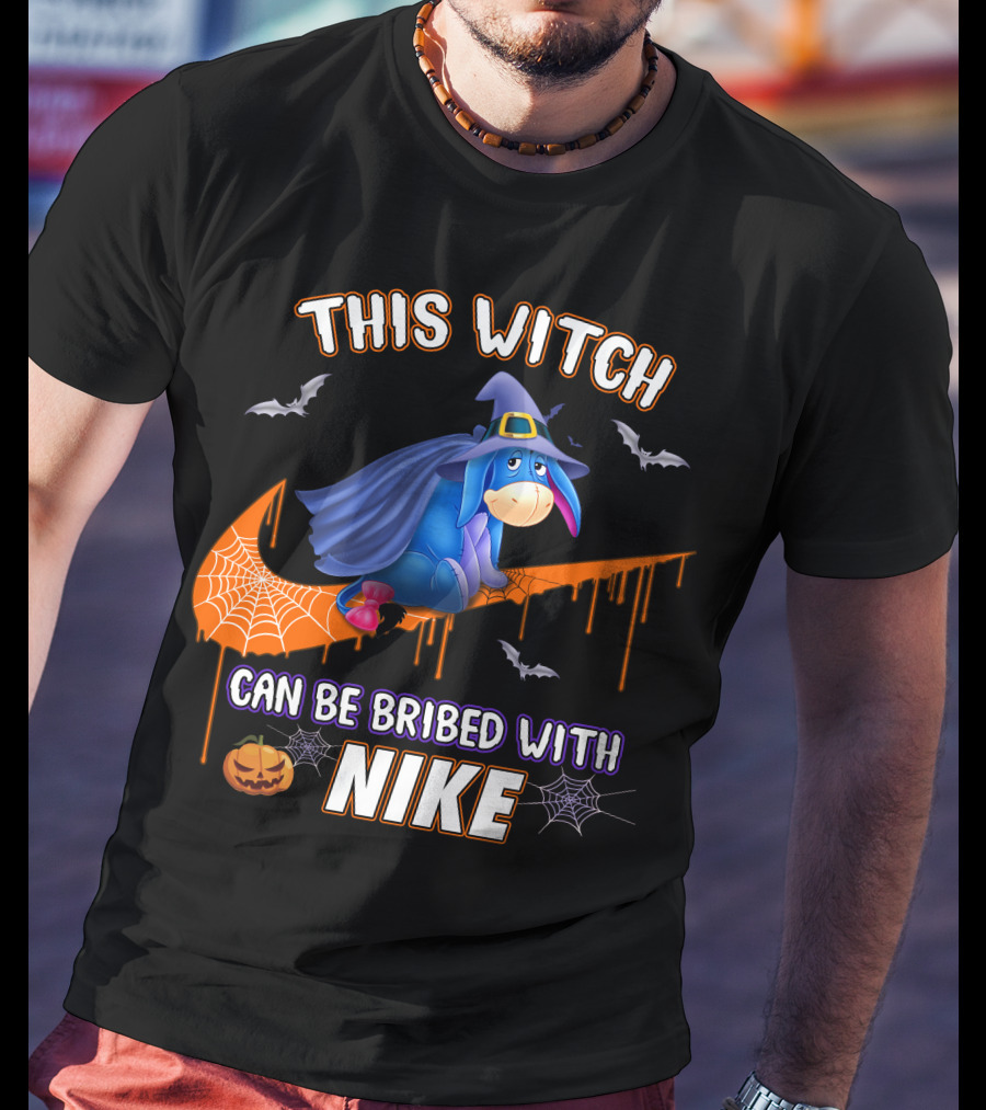 This Witch Can Be Bribed With Nike Eeyore Halloween Bats Pumpkins T-Shirt