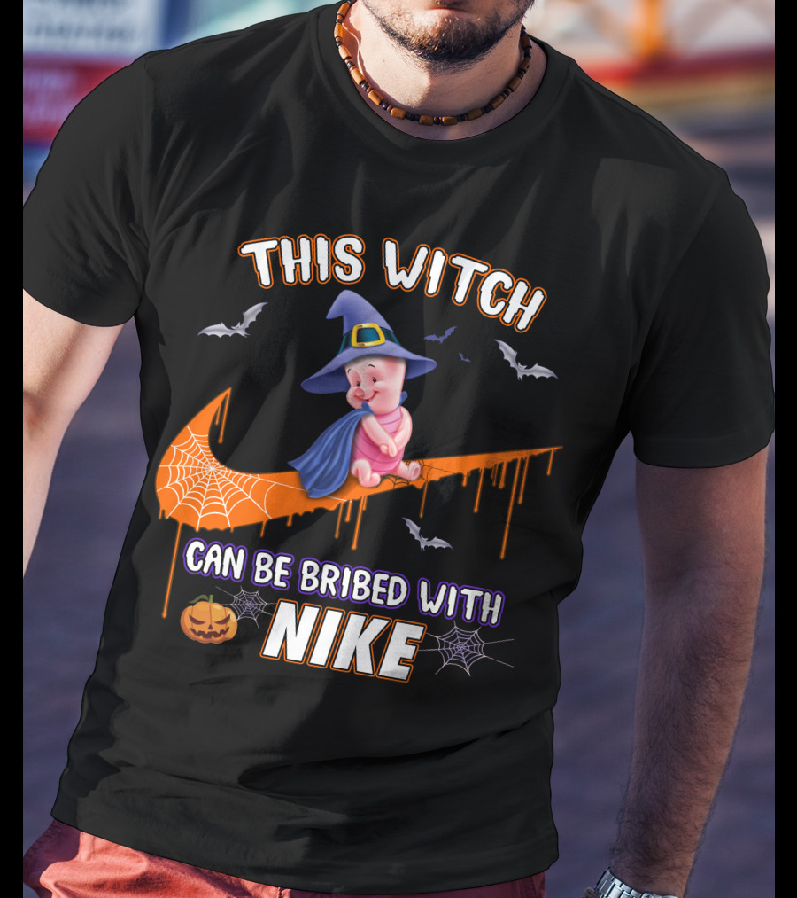 This Witch Can Be Bribed With Nike Piglet Halloween Theme T-Shirt