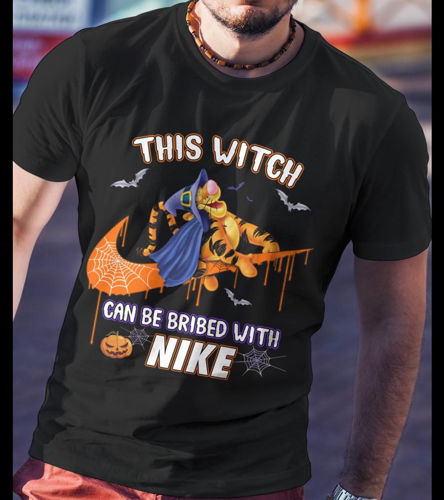 This Witch Can Be Bribed With Nike Tigger T-Shirt