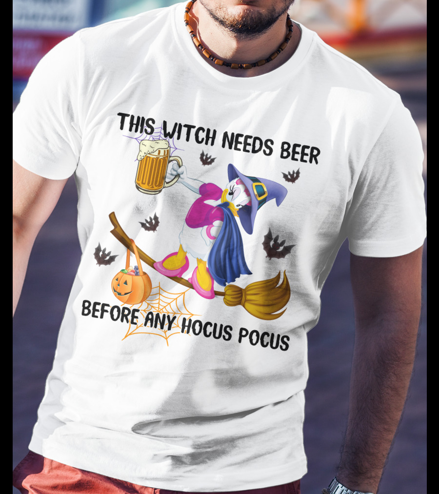 This Witch Needs Beer Before Any Hocus Pocus Daisy T-Shirt