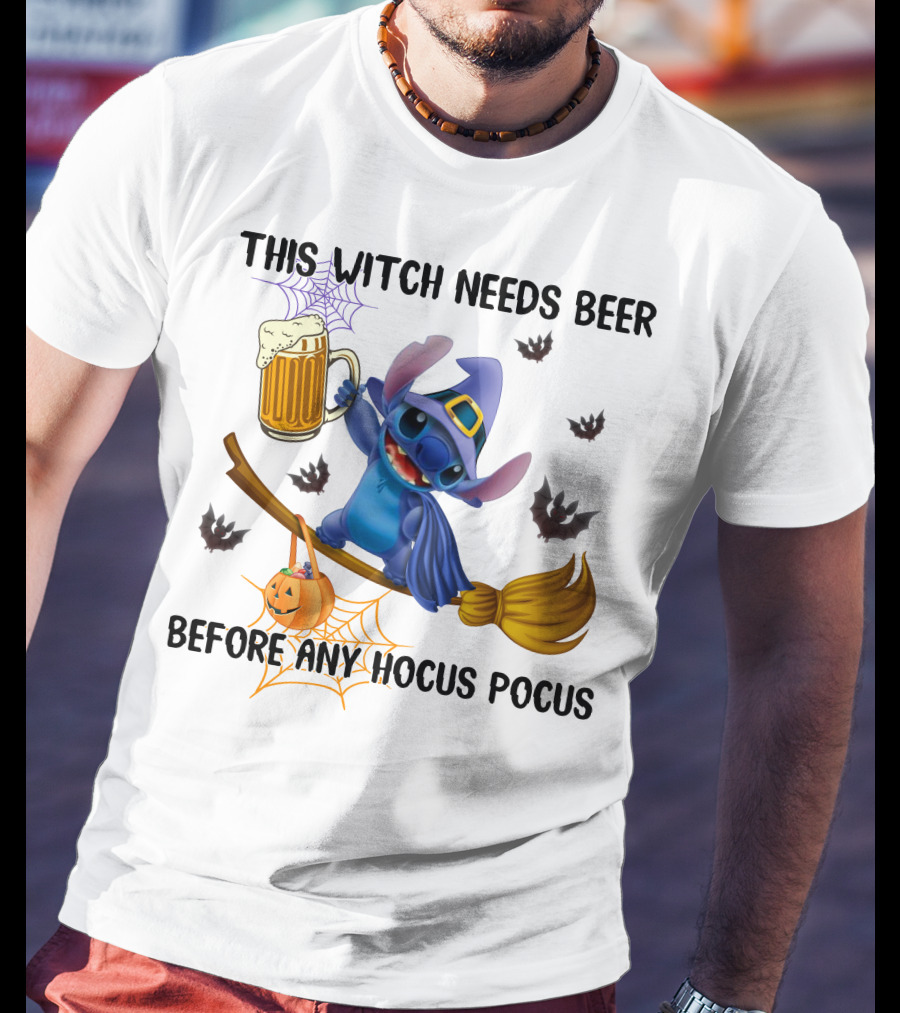 This Witch Needs Beer Before Any Hocus Pocus Stitch Broom Pumpkin Bats T-Shirt