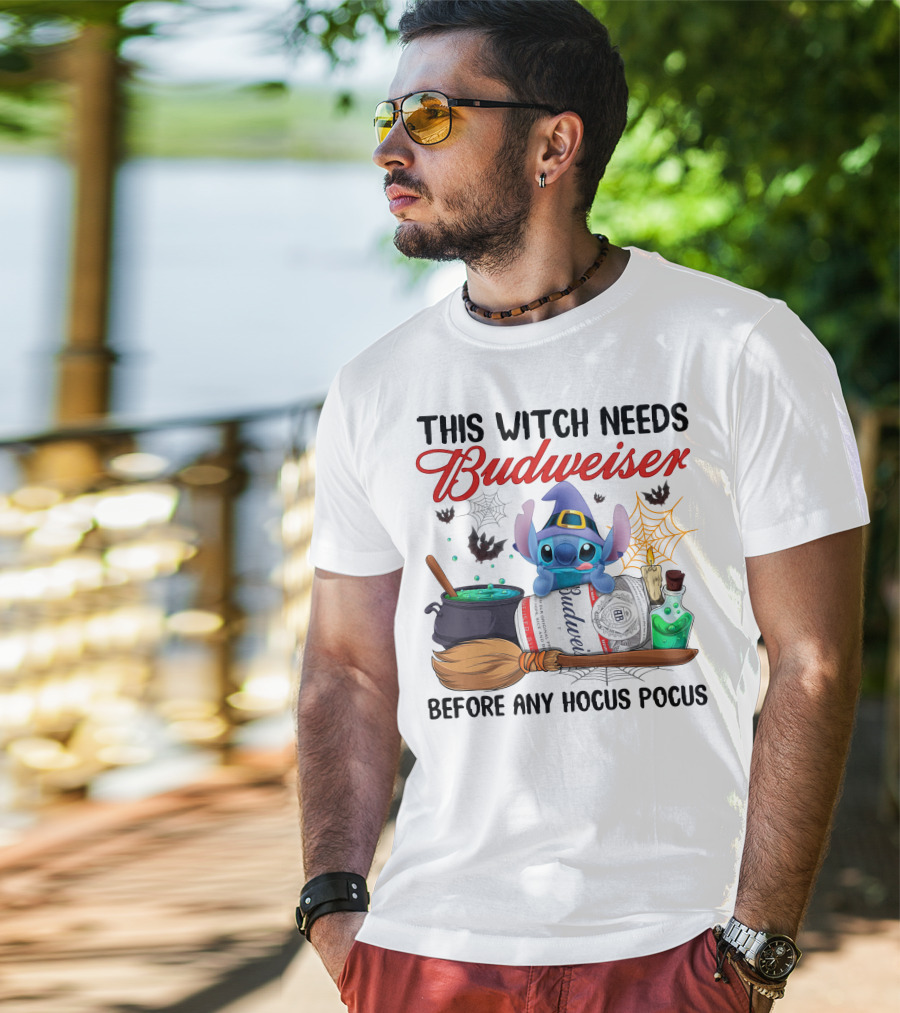 This Witch Needs Budweiser Before Any Hocus Pocus Stitch T-Shirt