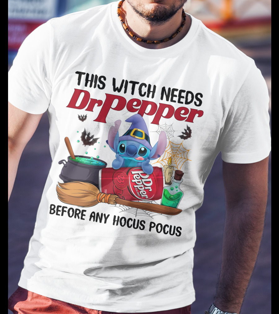 This Witch Needs Dr Pepper Before Any Hocus Pocus Stitch T-Shirt