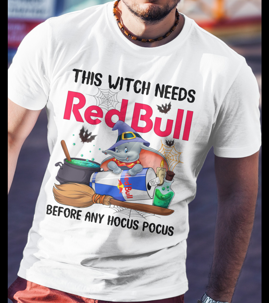 This Witch Needs Red Bull Before Any Hocus Pocus Dumbo T-Shirt