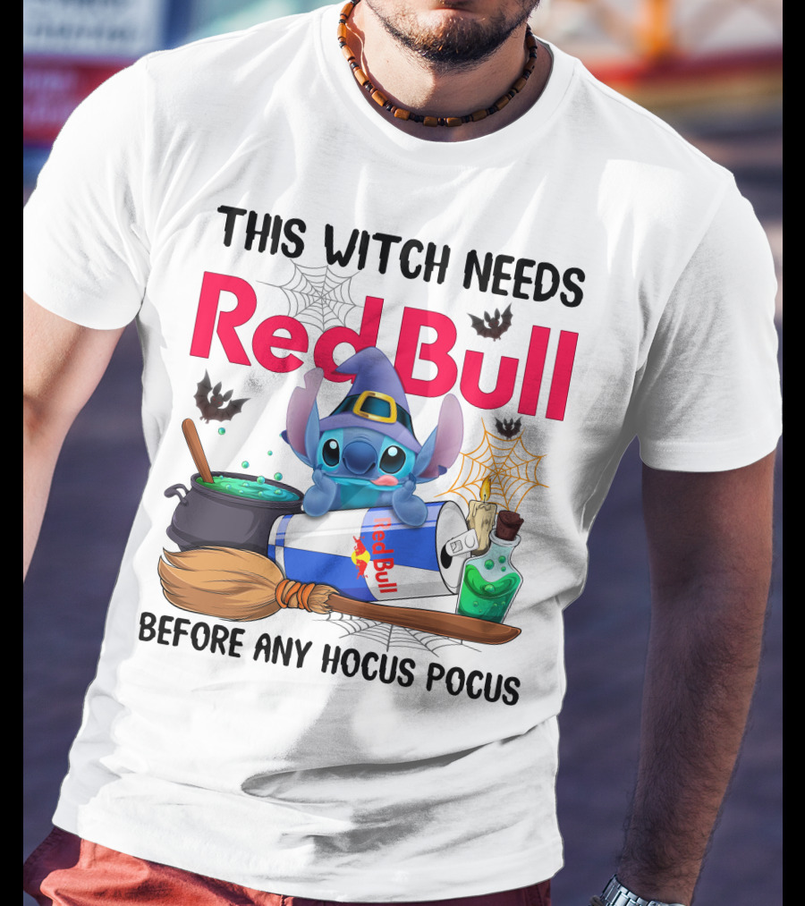This Witch Needs Red Bull Before Any Hocus Pocus Stitch Wearing Witch Hat With Red Bull Can Cauldron And Spell Book T-Shirt