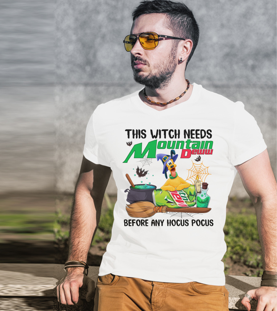 This Witch Needs Mountain Dew Pluto Before Any Hocus Pocus T-Shirt