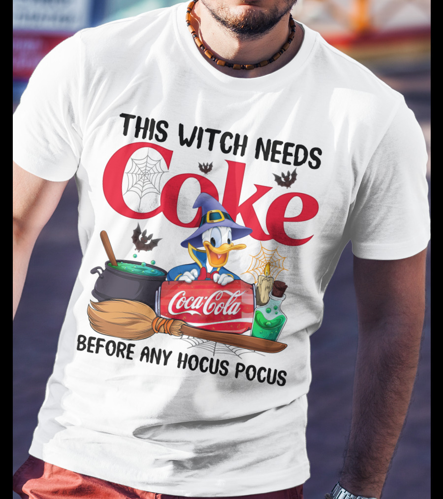 This Witch Needs Coke Before Any Hocus Pocus Coca-Cola Donald Duck Halloween T-Shirt