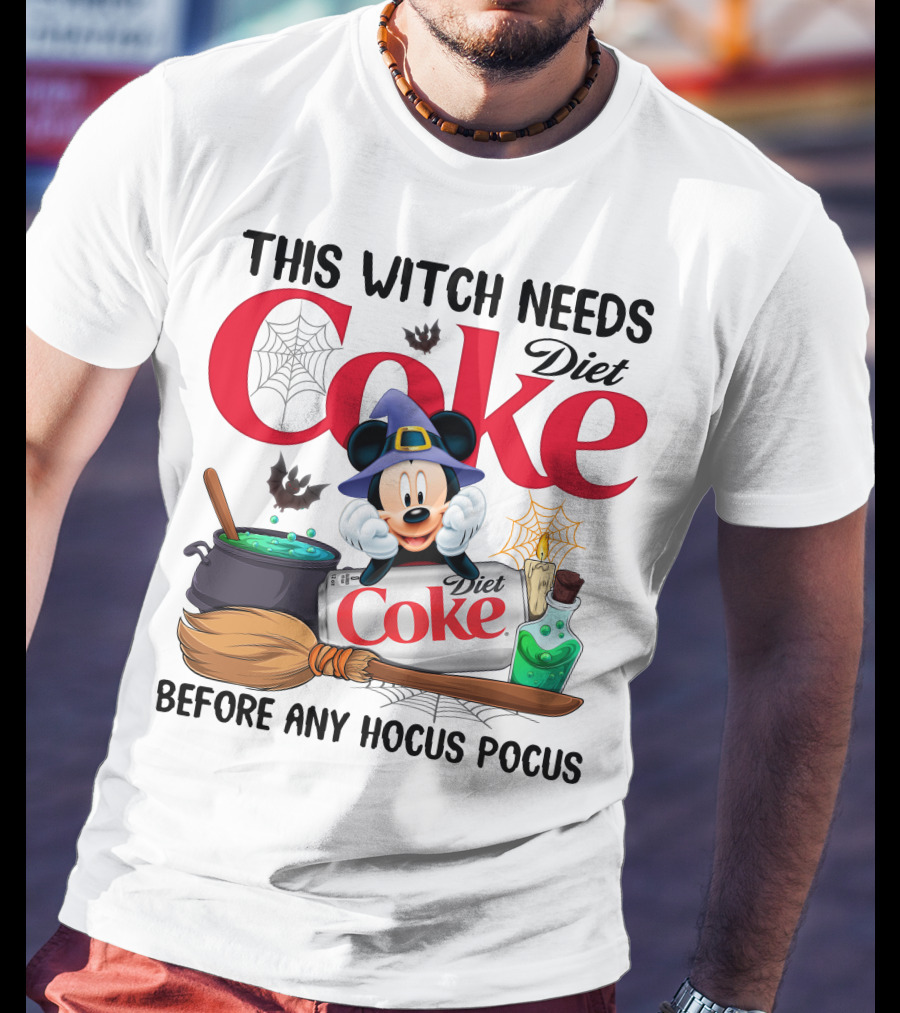 This Witch Needs Diet Coke Before Any Hocus Pocus Mickey Halloween Magic T-Shirt