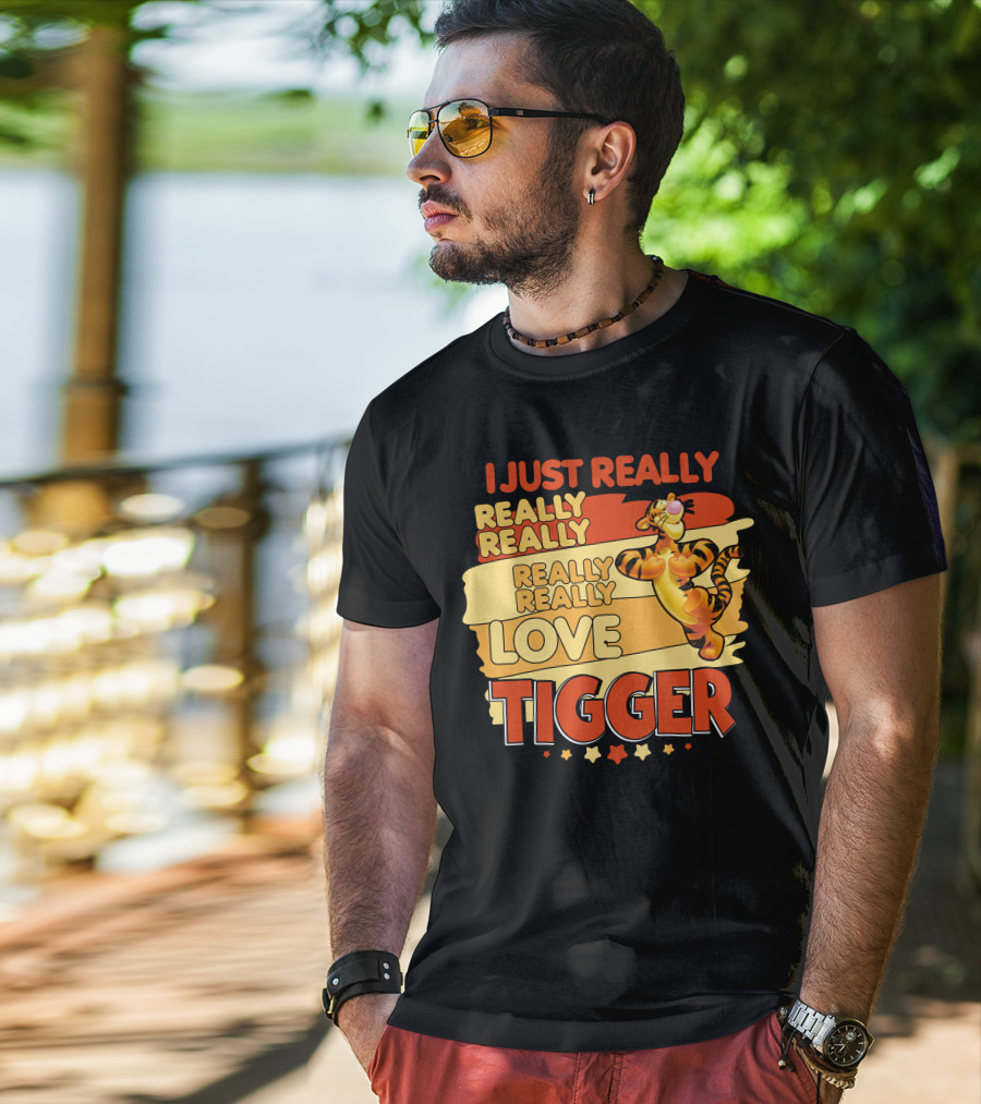 I Just Really Really Really Really Love Tigger T-Shirt