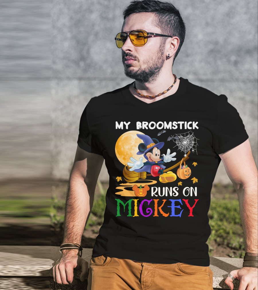 My Broomstick Runs On Mickey T-Shirt