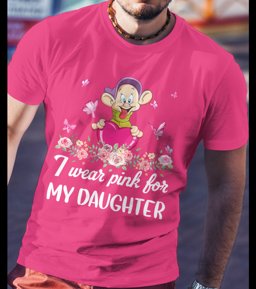I Wear Pink For My Daughter Dopey Holding Heart With Butterflies And Flowers T-Shirt