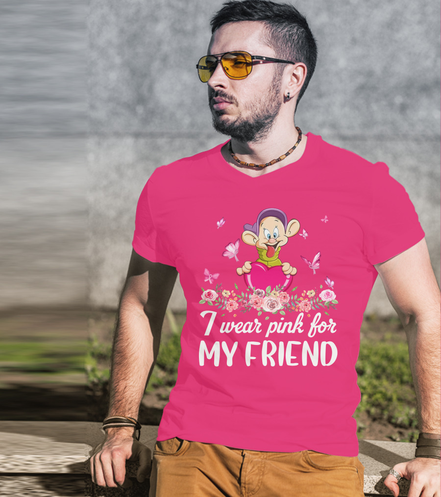 Dopey I Wear Pink For My Friend Butterflies Roses T-Shirt