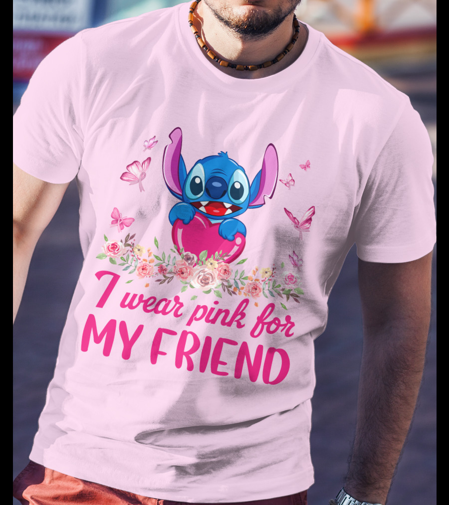 Stitch I Wear Pink For My Friend T-Shirt