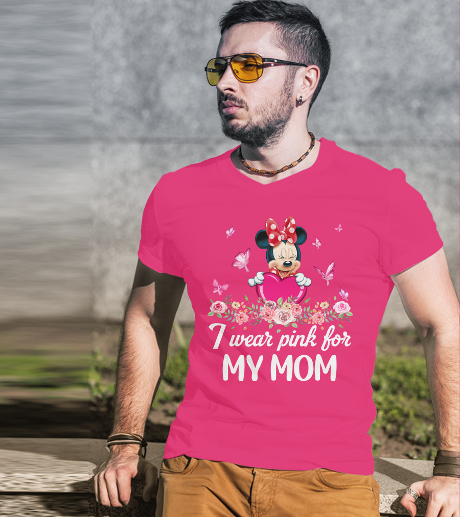 Minnie I Wear Pink For My Mom T-Shirt