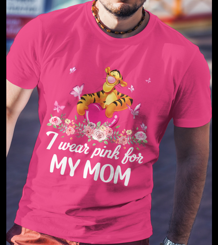 I Wear Pink For My Mom Tigger Butterfly Roses T-Shirt