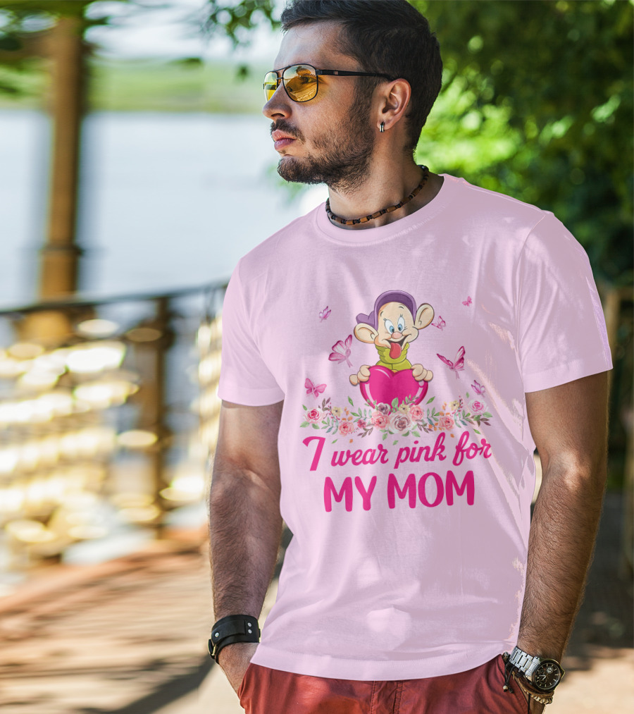Dopey I Wear Pink For My Mom T-Shirt