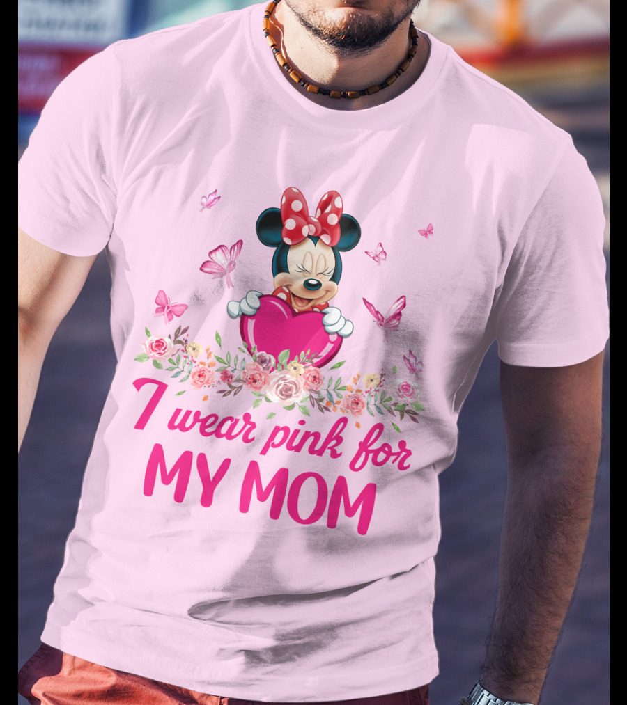 I Wear Pink For My Mom Minnie Butterfly Floral T-Shirt