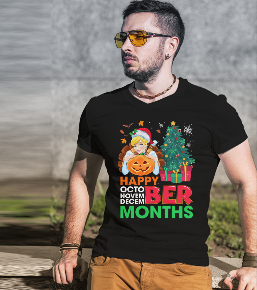 Happy Octo Novem December Months Cinderella T-Shirt